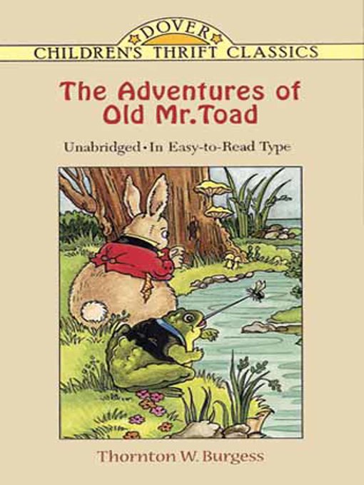 Title details for The Adventures of Old Mr. Toad by Thornton W. Burgess - Available